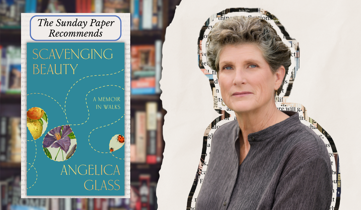 An Excerpt from "Scavenging Beauty: A Memoir in Walks" by Angelica Glass | beritakitanih